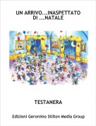 TESTANERA - UN ARRIVO...INASPETTATO DI ...NATALE