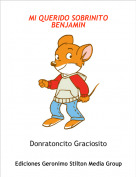 Donratoncito Graciosito - MI QUERIDO SOBRINITO BENJAMIN