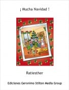 Ratiesther - &iexcl; Mucha Navidad !
