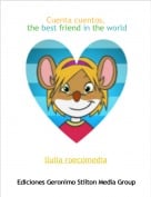 llulia roecomedia - Cuenta cuentos, the best friend in the world