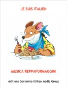 MUSICA REPPAFORMAGGINI - JE SUIS ITALIEN