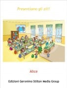 Alice - Presentiamo gli zii!!