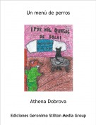 Athena Dobrova - Un men&uacute; de perros