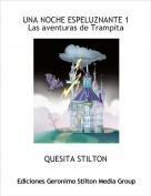 QUESITA STILTON - UNA NOCHE ESPELUZNANTE 1Las aventuras de Trampita