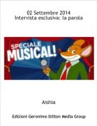 Aishia - 02 Settembre 2014Intervista esclusiva: la parola al regista del musical!