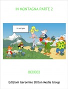 DEDE02 - IN MONTAGNA PARTE 2
