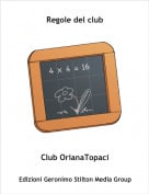Club OrianaTopaci - Regole del club