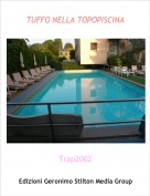 Trap2002 - TUFFO NELLA TOPOPISCINA
