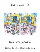 GaiucciaTopinaCuriosa - Ballo scolastico <3