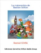 Bastian123456 - La rratorevista de Bastian Stilton