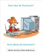 Petit M&eacute;mo De Paulina411 - Petit Mot De Paulina411