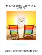 RAPORTERA - EFECTOS ESPECIALES PARA EL CLUB #2