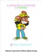 By Alice Cuordipanna - IL DIARIO DELLE AVVENTURE DI PANDORA