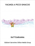 RATTOARIANNA - VACANZA A PICCO GHIACCIO