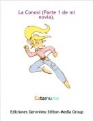 Catamuma - La Conosi (Parte 1 de mi novia).