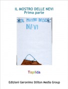 Topilda - IL MOSTRO DELLE NEVIPrima parte
