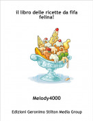 Melody4000 - il libro delle ricette da fifa felina!