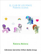 Ratona Molona - EL CLUB DE LOS PONYSPoderes ocultos