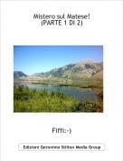Fiffi:-) - Mistero sul Matese!(PARTE 1 DI 2)