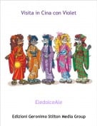 EledolceAle - Visita in Cina con Violet