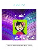 Ratona Paula - &iexcl;1 a&ntilde;o! &iquest;Ya?