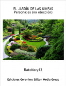 RatoMary12 - EL JARD&Iacute;N DE LAS NINFASPersonajes (no elecci&oacute;n)