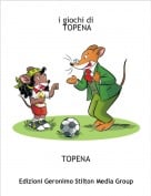 TOPENA - i giochi di TOPENA