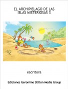 escritora - EL ARCHIPIELAGO DE LAS ISLAS MISTERIOSAS 3