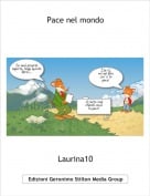 Laurina10 - Pace nel mondo