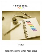 Giugia - Il mondo della...POESIA