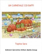 Topina Sara - UN CARNEVALE COI BAFFI