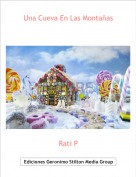 Rati P - Una Cueva En Las Monta&ntilde;as