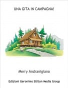 Merry Andranigiano - UNA GITA IN CAMPAGNA!