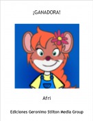 Afri - &iexcl;GANADORA!