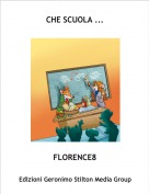 FLORENCE8 - CHE  storie ....
