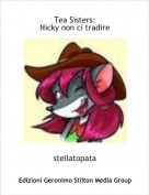 stellatopata - Tea Sisters:Nicky non ci tradire
