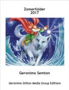 Geronimo Semton - Zomerfolder2017