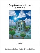 ruru - De griezelnacht in het spookhuis