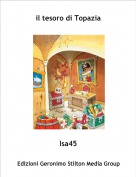 Isa45 - il tesoro di Topazia