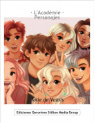 Jolie de Valois - &middot; L'Acad&eacute;mie &middot;Personajes