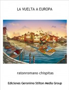 ratonromano chispitas - LA VUELTA A EUROPA