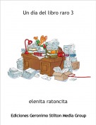 elenita ratoncita - Un d&iacute;a del libro raro 3
