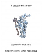 topennifer modaiola - il castello misterioso