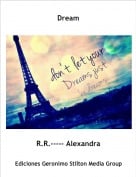 R.R.----- Alexandra - Dream