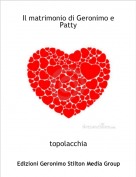 topolacchia - Il matrimonio di Geronimo e Patty