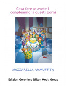 MOZZARELLA AMMUFFITA - Cosa fare se avete il compleanno in questi giorni