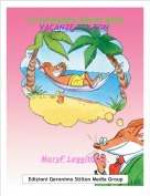 MaryF Leggitutto. - Lo stratopico album delleVACANZE STILTON!