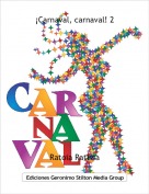 Ratoia Ratissa - &iexcl;Carnaval, carnaval! 2