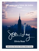 Olivia Rose - @Frases para fotos de todostipos