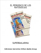 SUPERBAILARINA - EL PERIODICO DE LOS RATOSOCI@S